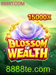 BlossomofWealth: Explore o Mundo do Jogo Popular 8888T.COM